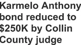 *Breaking News* #KarmeloAnthony Bond Reduced  $1,000,000 To $250,000 By Judge #FreeKarmeloAnthony🙏🏾