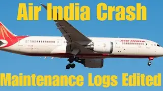 Крушение Air India &mdash; журналы технического обслуживания отредактированы #airindiacrash