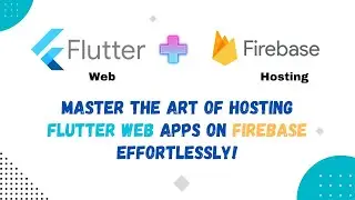 Deploying Flutter Websites on Firebase Hosting || Complete Guide