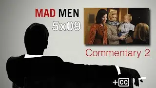 Mad Men Commentary: 5x09 'Dark Shadows' &ndash; w/ Kiernan Shipka, Ben Feldman, Jessica Par&eacute;