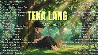 💙 Teka Lang – TJ Monterde 🇵🇭 Best OPM Love Songs 2026 | Viral Tagalog Playlist