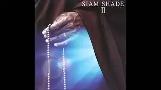 SIAM SHADE / SHAKE ME DOWN