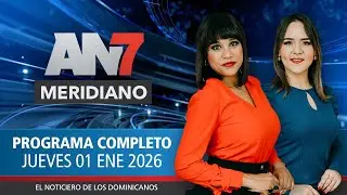 AN7 Meridiano: Programa del jueves 1 de enero del 2026