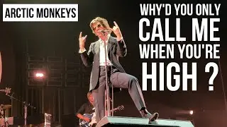 Arctic Monkeys - Why&rsquo;d You Only Call Me When You&rsquo;re High? [Live - WiZink Center 2023 || Madrid]