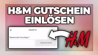 h&m Gutschein in App einl&ouml;sen - Anleitung