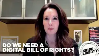 D We Need a Digital Bill of Rights?