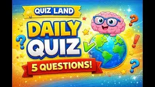 Daily Brain Quiz | Fun Facts & GK Questions
