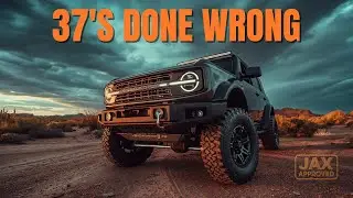 Большие шины могут ухудшить управляемость вашего Bronco (37-дюймовые, вылет и реальные компромиссы).