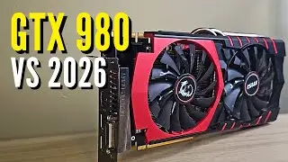 GTX 980 &mdash; это бюджетный игровой монстр? (2026)