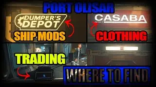 Star Citizen - Port Olisar - Where To Find - Trading & Shipping, Ship Mods & Clothing