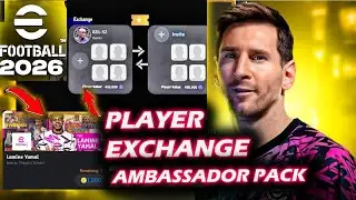 Player Exchange & Ambassador Pack Leaks | eFootball 2026