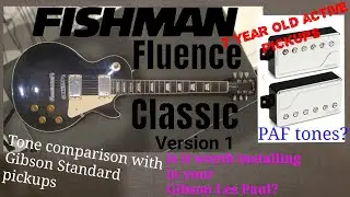 FISHMAN Fluence Classic pickups in a Gibson Les Paul Standard. Is it any good?