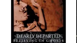 Dearly Departed - I Reserve The Right To Scream Bloody Murder
