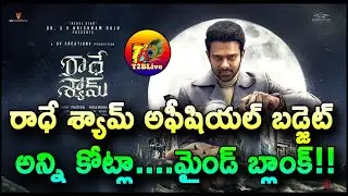 Radhe Shyam Official Budget | Radhe Shyam Movie Budget | Prabhas | T2BLive