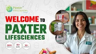 Paxter Lifesciences | Leading Pharmaceutical Exporter & WHO-GMP Certified Manufacturing Company