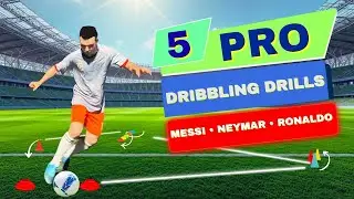 5 Pro Football Dribbling Drills to Train Like Messi, Ronaldo & Neymar (No Coach Needed)