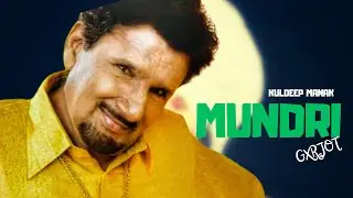 MUNDRI - Kuldeep Manak | (Official Music Video)
