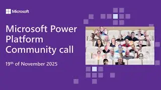 Встреча сообщества Microsoft Power Platform &ndash; ноябрь 2025 г.