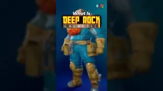 What Is Deep Rock Galactic (Fortnite X Deep Rock Galactic)