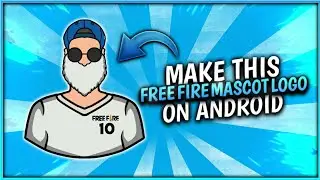 How To Make Mascot Logo Free Fire