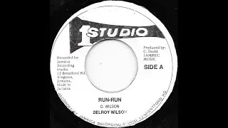 DELROY WILSON & SOUND DIMENSION &diams; Run Run / Version {STUDIO ONE 7