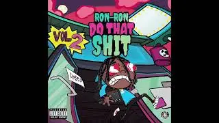 RONRONTHEPRODUCER - Designer Drip Feat. Ketchy the Great & Ralfy the Plug