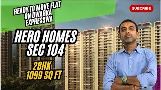 2BHK Luxury Apartment | Hero Homes Sector 104 Gurugram | Ready-to-Move Near Dwarka Expressway! #hero