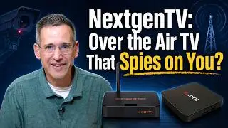 Is Your ATSC 3.0 Box Spying On You?