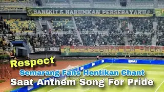 Hormati Bonek Semarang Fans Kompak Hentikan Chant Saat Anthem Song For Pride, Persebaya vs PSIS