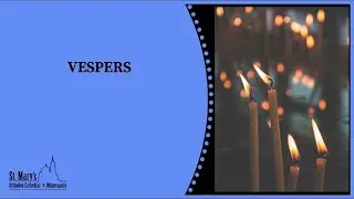Vespers – 1/14/2026