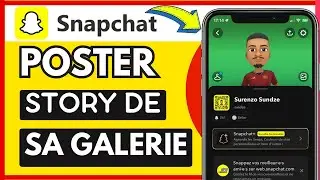 Comment Poster Une Story Sur Snapchat Depuis Sa Galerie (Tr&egrave;s Facile)