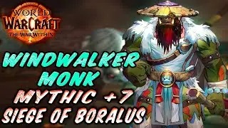 Windwalker Monk Dps - Mythic Dungeon Siege of Boralus Key +7 - Pov-The War Within #windwalker #monk