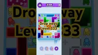 Drop away level 333 #walkthrough #puzzle #gameplay #dropaway #level333