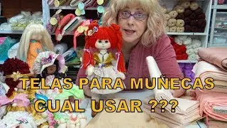 CLASES DE TELAS PARA MUÑECAS   video- 396