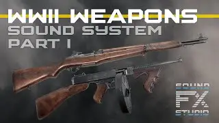 WWII Weapons Sound System Demonstration for UE5 - Part I