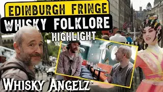 Edinburgh Fringe and Whisky- Showcasing Whisky Folklore Tasting Show