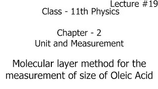 molecular layer method for the measurement of size of molecule of oleic acid | units and measurement
