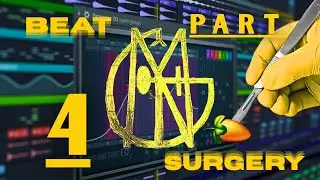 Giving Surgery To My Most Recent Beat! | PART 4