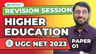 UGC NET Paper 1 Higher Education | Revision Class on Higher Education UGC NET Paper 1