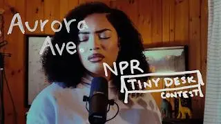 Aurora Ave. - Every Side of You (NPR Tiny Desk Contest 2026)