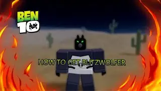 Ben 10 Morbin Time How to get ￼Blitzwolfer | ￼Roblox