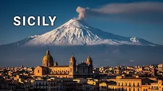 SICILY: The Crossroads of Civilizations — Italy’s Southern Island | Cinematic Travel Documentary