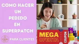 COMO COMPRAR CON DESCUENTO EN SUPERPATCH - PARA CLIENTES