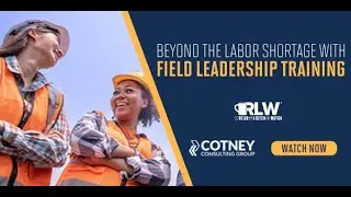 Beyond the Labor Shortage with Field Leadership Training