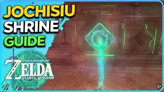 Jochisiu Shrine Zelda Tears of the Kingdom