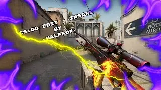 CS:GO Edit - 