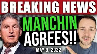 (BREAKING NEWS! MANCHIN AGREES!) STIMULUS CHECK UPDATE & BUILD BACK BETTER 05/09/2022