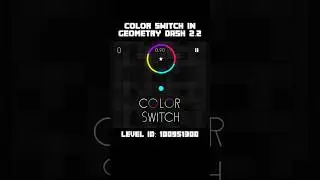 Color Switch Recreated in Geometry Dash 2.2 #shorts