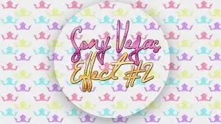 +Sony Vegas {Effect #2}