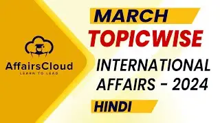 March 2024 - International Affairs | English | AffairsCloud